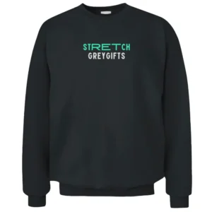 Strech greygifts Pullover Sweatshirt